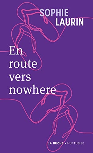 En route vers nowhere