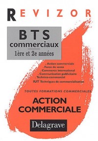 Action commerciale, BTS commerciaux 1re et 2e années