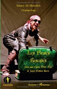 Les Pirates Rescapés : D'après Peter Pan de James Matthew Barrie, libre suite