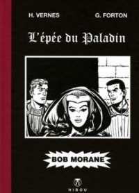 Bob Morane : L'épée du paladin