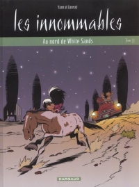 Les Innommables, tome 11 : Au nord de White Sands