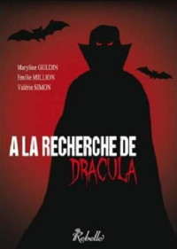 A la recherche de Dracula