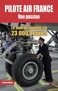 Pilote Air France une passion