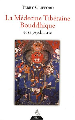 La médecine tibétaine bouddhique et sa psychiatrie : La thérapie de diamant