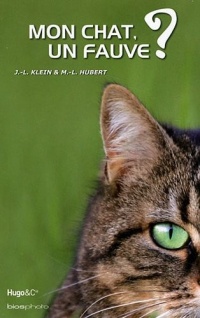 Mon chat, un fauve ?