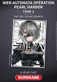 NieR:Automata Opération Pearl Harbor - Tome 4