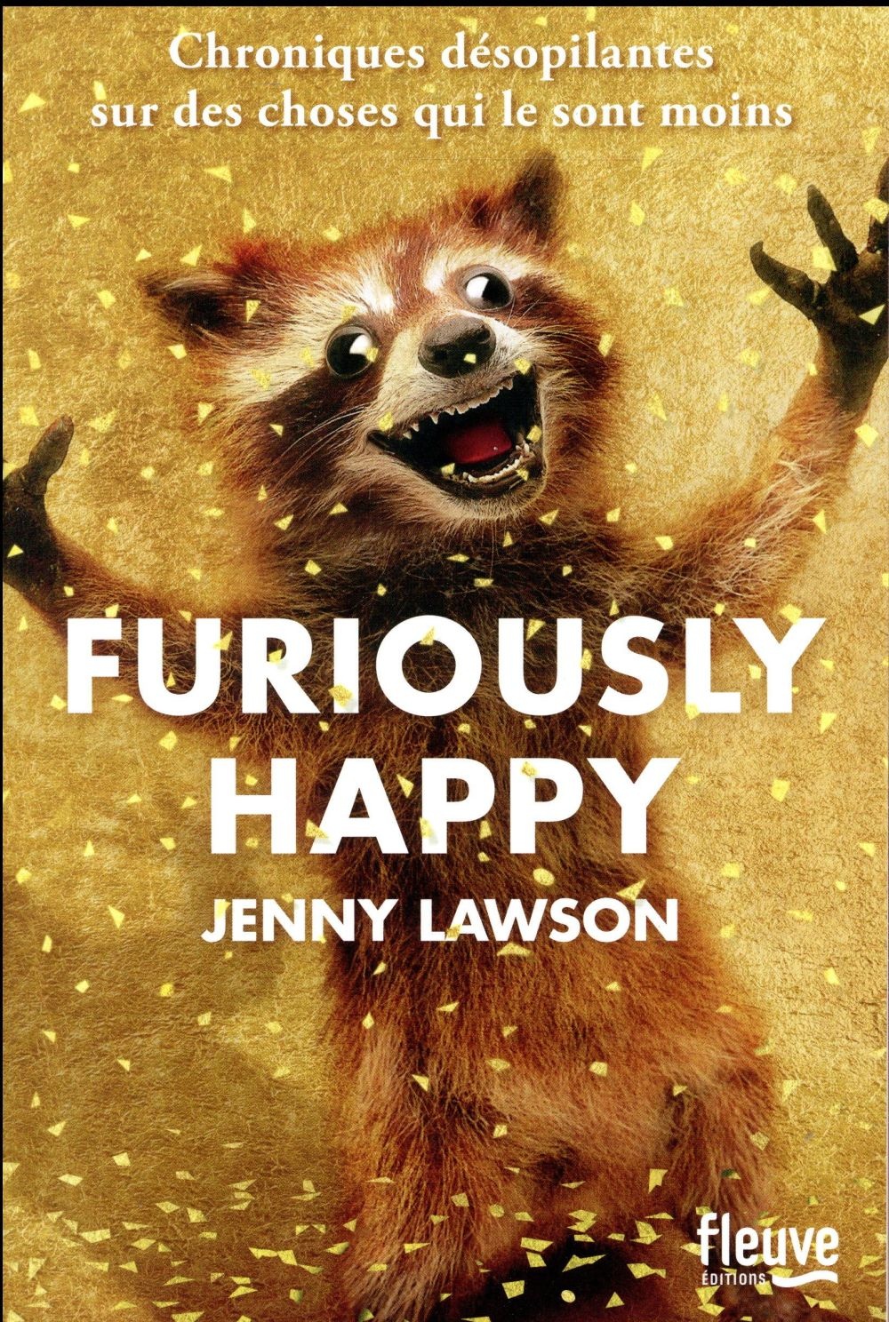 Furiously Happy