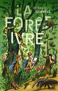 LA FORET IVRE