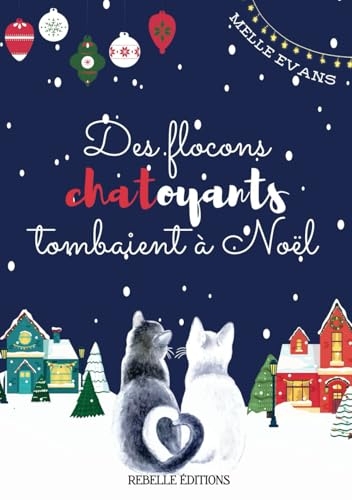 Des flocons chatoyants tombaient à Noël