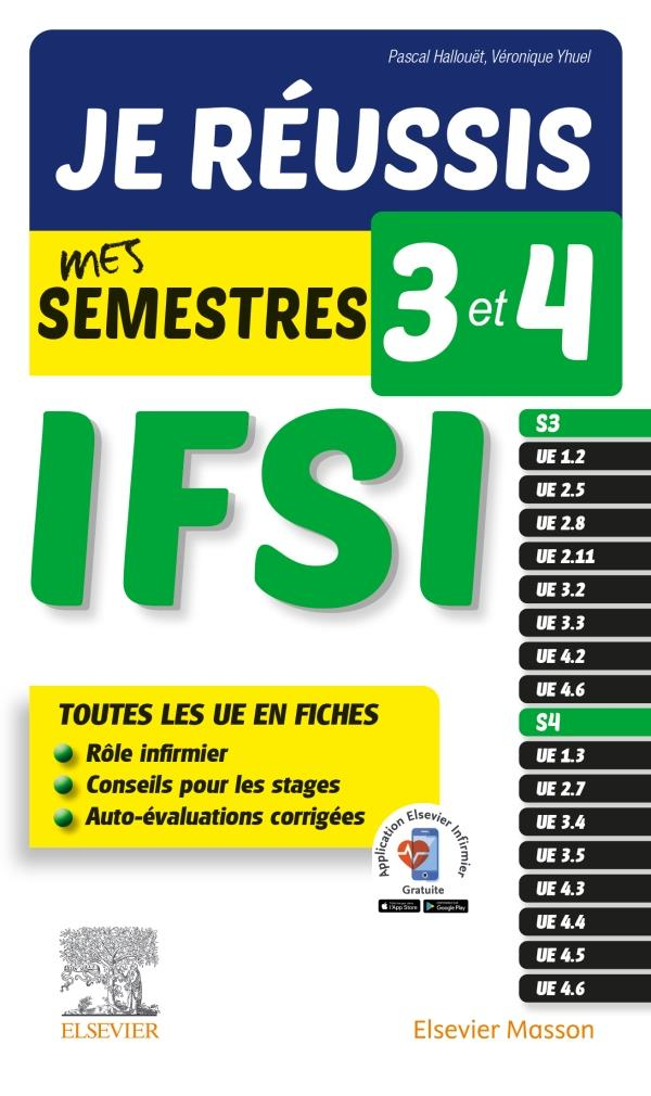 Je réussis mes Semestres 3 et 4 !  IFSI