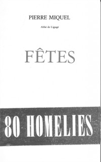 Fêtes : 80 homélies