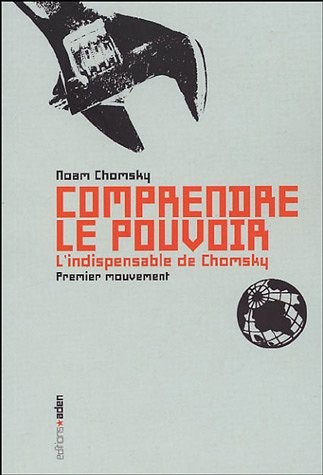 Comprendre le pouvoir : Tome 1