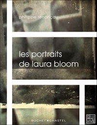 Les portraits de Laura Bloom (Qui Vive)