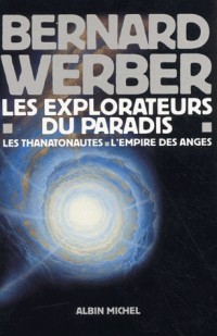 Coffret Bernard Werber: L'Empire des anges - Les Thanatonautes(2 volumes)