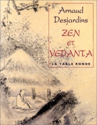 Zen et Vedanta: Commentaire du Sin-sin-ming