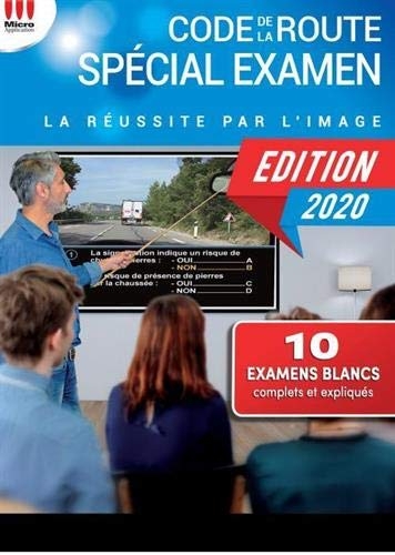 Code de la route spécial examen : La réussite par l'image