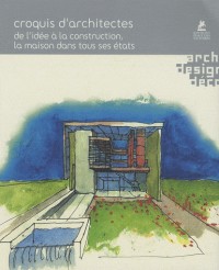 CROQUIS D'ARCHITECTES