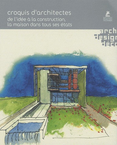 CROQUIS D'ARCHITECTES
