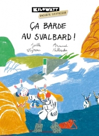 Ça barde au Svalbard