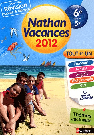 Nathan vacances Tout en un de la 6e vers la 5e