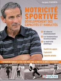 Motricite sportive - développement des capacités et des habiletés