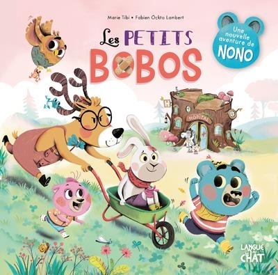 Les Petits Bobos - Dans le bois de Coin joli