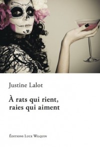 A rats qui rient, raies qui aiment