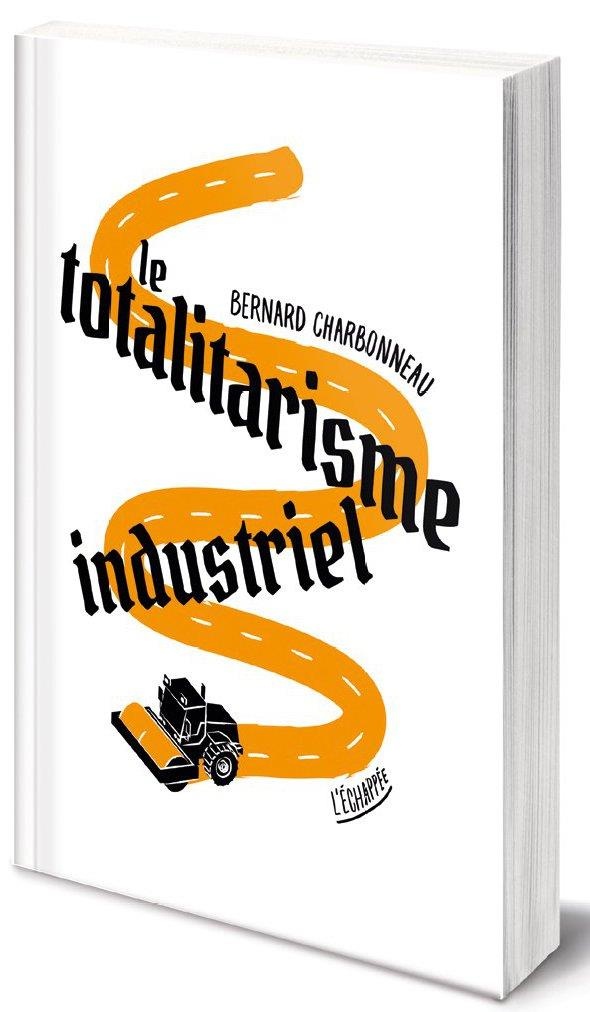 Totalitarisme Industriel