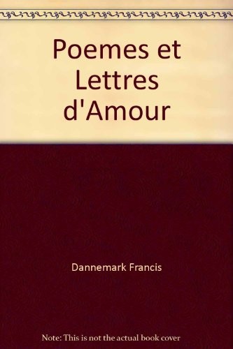 Poemes et Lettres d'Amour