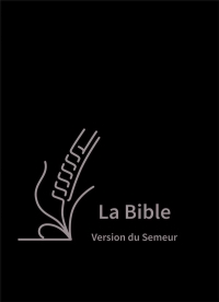 La Bible Version Semeur, avec gros caractères, Couverture skivertex noire, avec zip