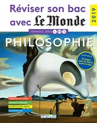 Réviser son bac avec Le Monde : Philosophie, Terminales L, ES, S