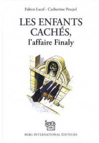 Les enfants cachés : L'affaire Finaly