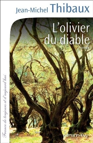 L'Olivier du diable