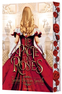 The Rose Bargain, Tome 01: Le pacte des roses