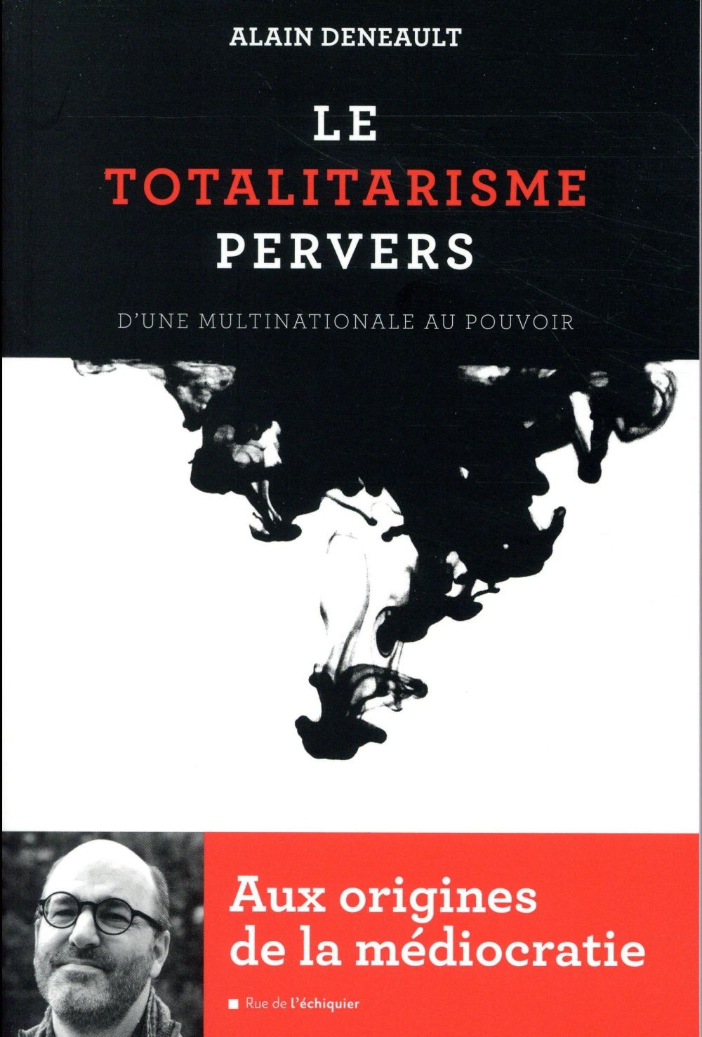Le Totalitarisme pervers