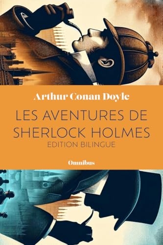 Les aventures de Sherlock Holmes - tome 1