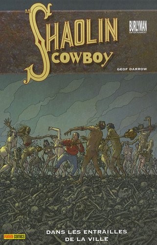 Shaolin Cowboy, Tome 3 :