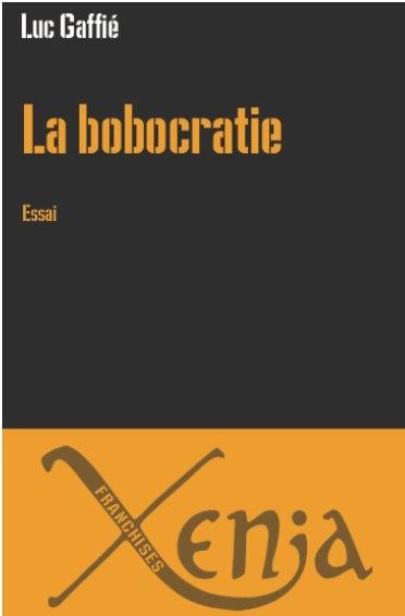 La bobocratie : Une classe à part