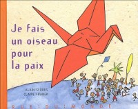 Je fais un oiseau pour la paix