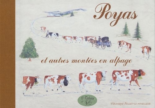 Poyas et autres montées à l'alpage