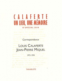 Correspondance Calaferte-Miquel Cahiers Calaferte n° spécial Supplément 2018