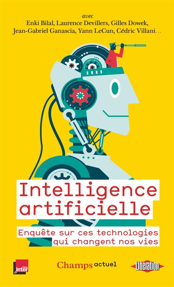 Intelligence artificielle : Enquête sur ces technologies qui changent nos vies