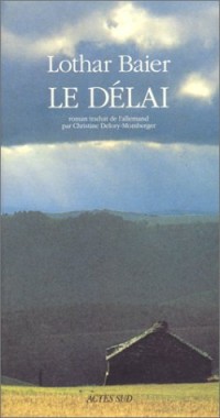Le Délai [9782868698124]