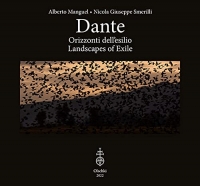 Dante: Orizzonti Dell'esilio / Landscapes of Exile