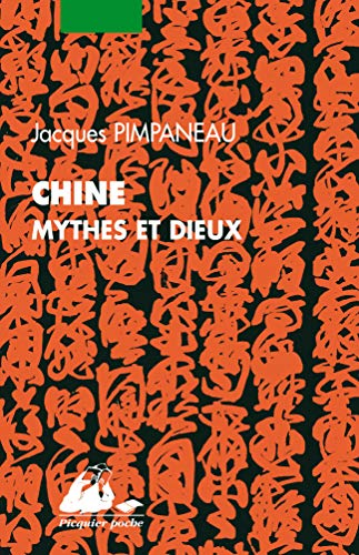 Chine : Mythes et dieux