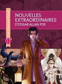 Nouvelles extraordinaires d'Edgar Allan Poe (Les Classiques en Manga)