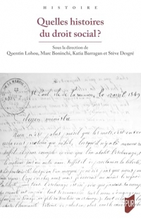 Quelles histoires du droit social ?