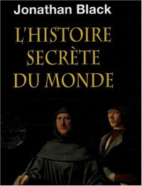 L'histoire secrète du monde