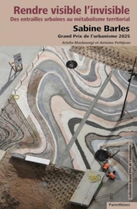 Rendre visible l’invisible - Sabine Barles, Grand Prix de l’