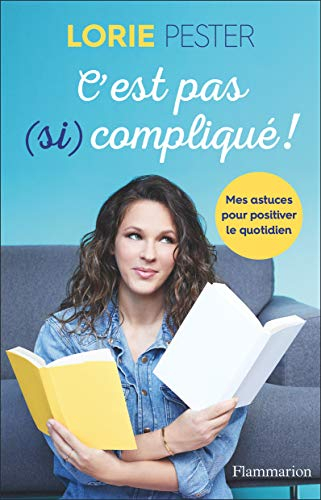 C'est pas (si) compliqué !
